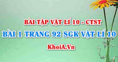 Bài 1 trang 92 SGK Vật lí 10 Chân trời sáng tạo